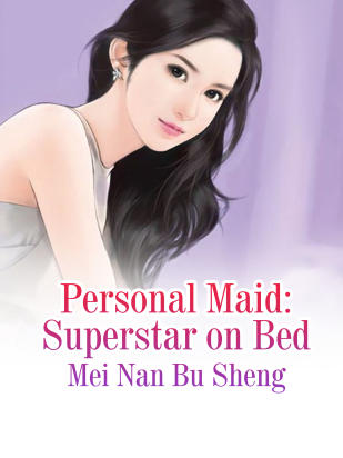 Personal Maid: Superstar on Bed